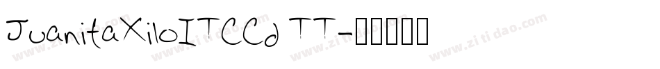 JuanitaXiloITCCd TT字体转换